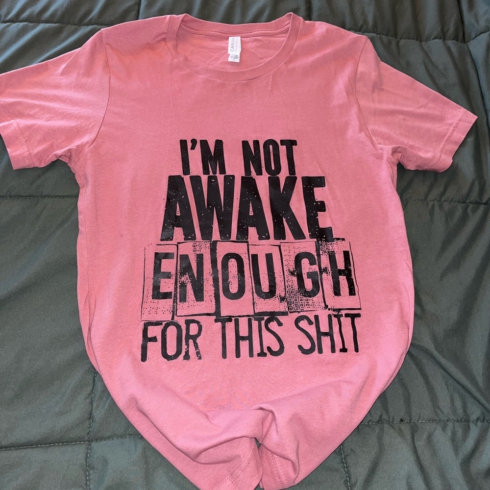 I’m not awake t-shirt